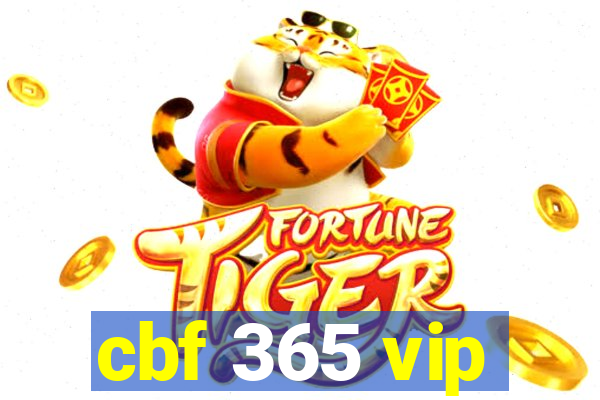 cbf 365 vip
